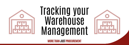 Keeping Track of your Warehouse Management