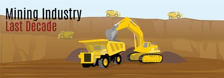 Mining Industry- The Last Decade